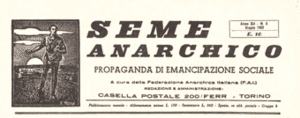 Anarchist Seed , fundado mensualmente por Italo Garinei y Dante Armanetti.